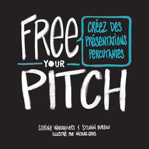 Download Free Your Pitch : Créez Des Présentations Percutantes PDF