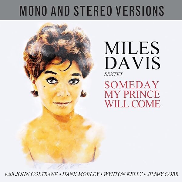 Miles Davis - Someday My Prince Will Come - Amazon.com Music