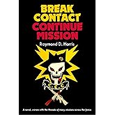 Break Contact ― Continue Mission