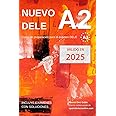 Nuevo DELE A2: Versión 2020. Preparación para el examen. Modelos de examen DELE A2 (Spanish Edition)