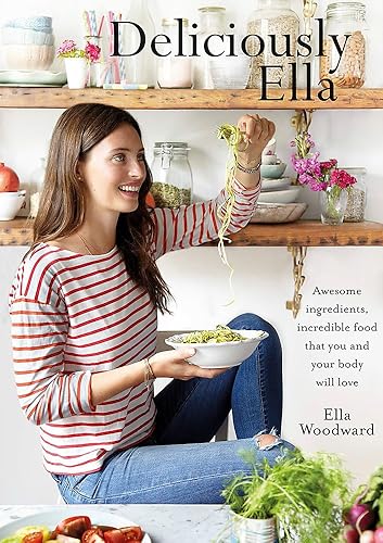 Download Deliciously Ella: Awesome ingredients, incredible food that you and your body will love PDF