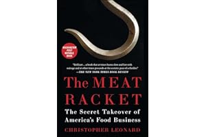 The Meat Racket: The Secret Takeover of America's Food Business