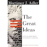How to Think About the Great Ideas: From the Great Books of Western Civilization