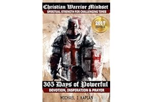 Christian Warrior Mindset: Spiritual Strength for Challenging Times