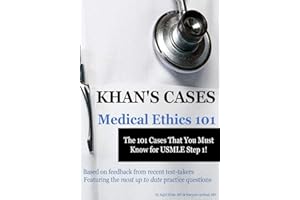 Khan's Cases: Medical Ethics