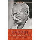 Gandhi: His Life and Message for the World (Signet Classics)