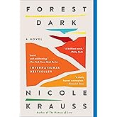 Forest Dark: A Novel