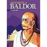 Aritm&eacute;tica Baldor 4a. Ed. / Baldor&rsquo;s Arithmetic, 4th Edition (Spanish Edition)