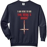 Funny Satan and Devil Shirt I Am Here To Do The Devil's Work Comfort Colors Adult Sweatshirt