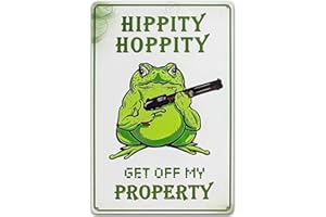 CrazySign Funny Meme Posters Frog Room Decor Hippity Hoppity Get Of My Property No Trespassing Sign For Bedroom (210)
