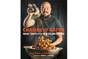 Chasing the Gator: Isaac Toups and the New Cajun Cooking