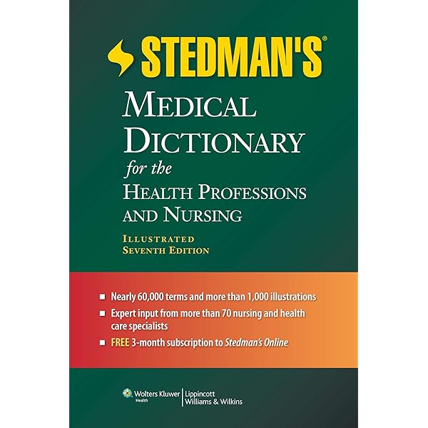 Stedman's Medical Dictionary for the Health Professions and