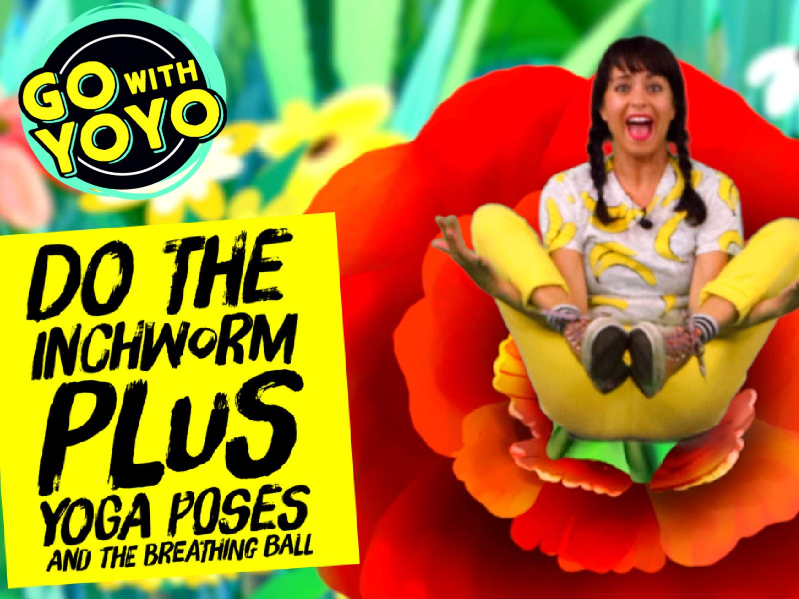 Watch Go with YoYo! Exercise, Yoga and Mindfulness for Kids Prime Video