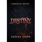 Destiny (Nightmare Misfits Book 1)