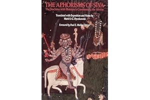 The Aphorisms of ?iva: The ?iva S?tra with Bh?skara's Commentary, the V?rttika