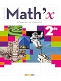 Math 'X 2de (Ed.2019) - Livre