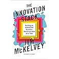 Amazon.com: The Innovation Stack: Building an Unbeatable Business One ...