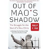 Out of Mao's Shadow: The Struggle for the Soul of a New China
