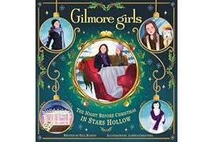 Gilmore Girls: The Night Before Christmas in Stars Hollow