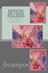Hipnose de Vidas Passadas (Portuguese Edition) eBook Kindle