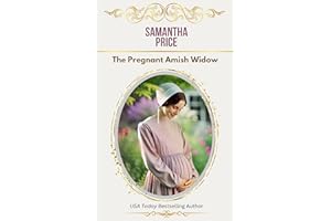 The Pregnant Amish Widow: Amish Romance (Expectant Amish Widows Book 2)