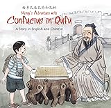 Ming's Adventure with Confucius in Qufu: A Story in