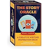 The Story Oracle: A Creative Writing Inspiration Deck--78 Cards and Guidebook