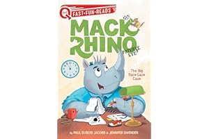 The Big Race Lace Case: A QUIX Book (1) (Mack Rhino, Private Eye)