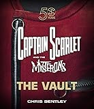 Captain Scarlet and the Mysterons: The Vault