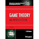 Game Theory: An Introduction (Wiley Series in Operations Research and Management Science)