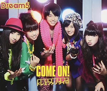 Come On ドレミファソライロ Single Dvd Dream5