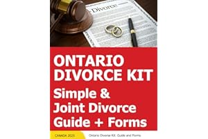 Ontario Divorce Kit - Simple Divorce & Joint Divorce - Ontario Divorce Step By Step Guides + Download Forms