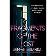 Fragments of the Lost