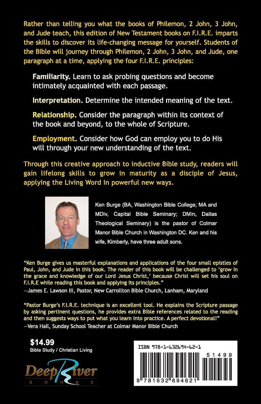 Philemon, 2 John, 3 John, And Jude On F.i.r.e.: Familiarity, Interpretation,  Relationship, & Employment: Sr, Ken J Burge: 9781632694621: Amazon.com:  Books