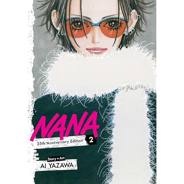 Nana 25th Anniversary Edition, Vol. 1: Yazawa, Ai