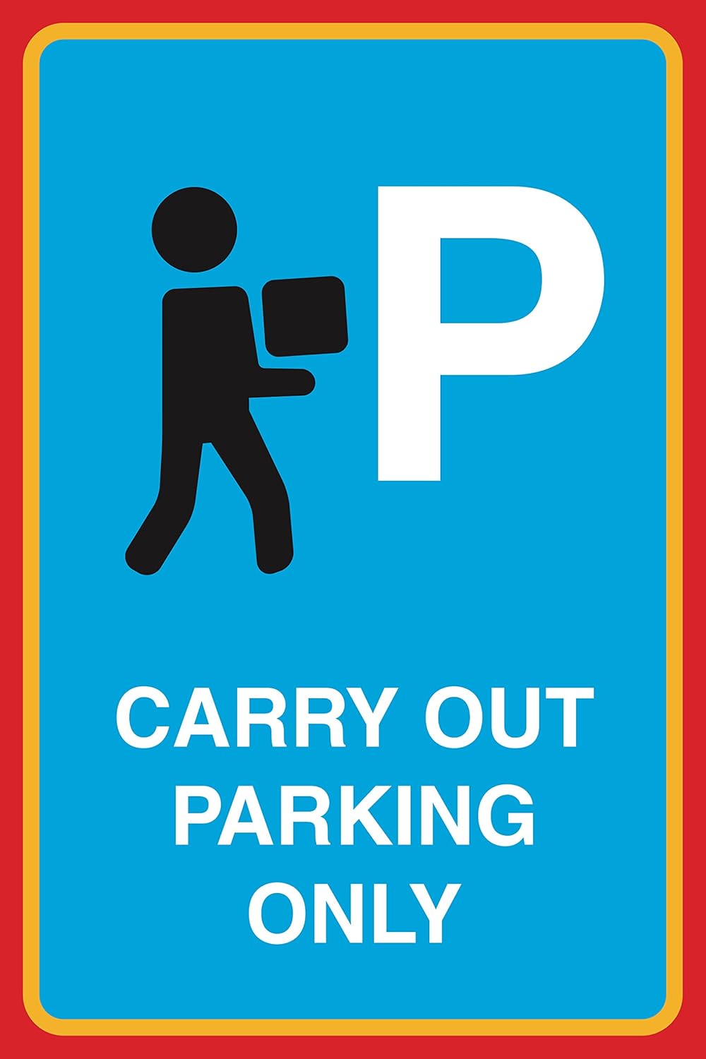 Carry Out Parking Only Print Person Picture Parking Lot Office Business Notice Sign Aluminum Metal