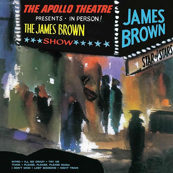 James Brown - Say It Live And Loud: Live In Dallas 8.26.68