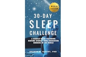 30-Day Sleep Challenge: A Nightly Guide Featuring Bedtime Stories from Enchanting Corners of the World
