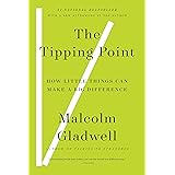 The Tipping Point: How Little Things Can Make a Big Difference