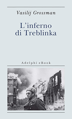 Download L'inferno di Treblinka (Biblioteca minima Vol. 41) (Italian Edition) PDF