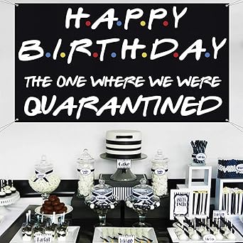 Amazon Co Jp フレンズ テレビ番組 ハッピーバースデー バナー The One Where We Were Quarantine Birthday デコレーション 友人がテーマのパーティー背景用品 社会的距離の装飾 L 70 X 40インチ Generic