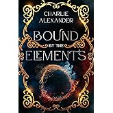 Bound by the Elements (The Awakening Elements)