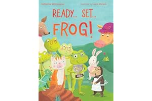 Ready... Set... Frog! (Harmony Lane Adventures)
