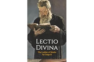 Lectio Divina: The Ladder of Monks