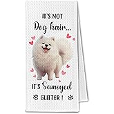 ChissNook Samoyed Kitchen Towels, It’s Not Dog Hair It’s Samoyed Glitter Gifts for Women Dish Towels, Dog Lover Mom Owner Gifts Decorative Hand Towel for Bathroom, 16x24 Inch