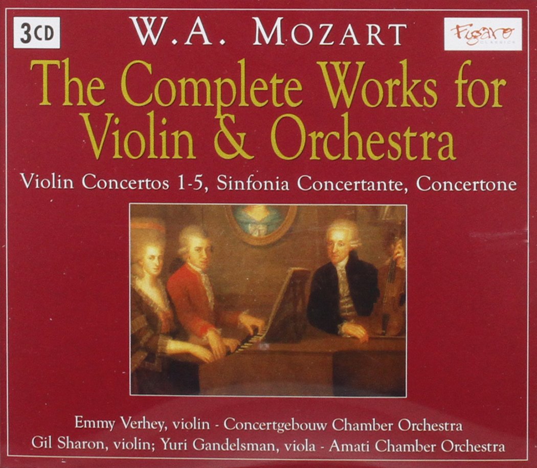 Mozart Complete Works for Violin & Orchestra Emmy Verhey