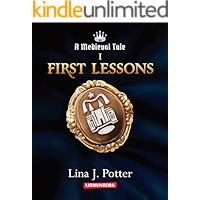First Lessons: A Strong Woman in the Middle Ages (A Medieval Tale Book 1) book cover