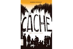 Cache (La), t. 01: Effet jus d'orange (L')
