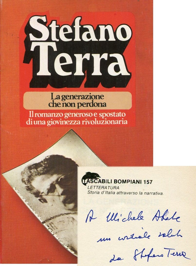 Amazon It La Generazione Che Non Perdona Stefano Terra Libri