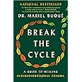 Break the Cycle: A Guide to Healing Intergenerational Trauma
